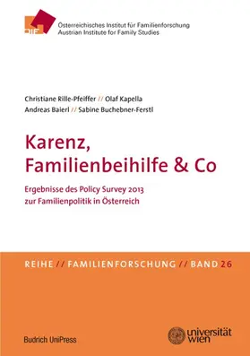 Rille-Pfeiffer / Kapella / Baierl |  Karenz, Familienbeihilfe & Co | Buch |  Sack Fachmedien