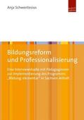 Schwentesius |  Bildungsreform und Professionalisierung | Buch |  Sack Fachmedien