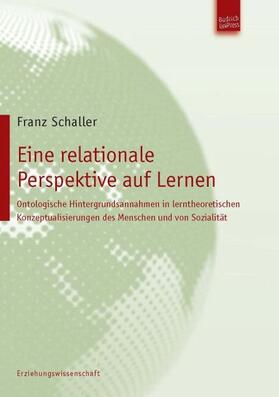 Schaller | Eine relationale Perspektive auf Lernen | E-Book | sack.de