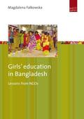 Falkowska |  Girls’ education in Bangladesh | eBook | Sack Fachmedien