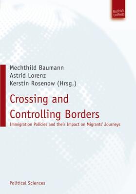 Baumann / Lorenz / Rosenow-Williams | Crossing and Controlling Borders | E-Book | sack.de