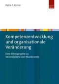 Köster |  Kompetenzentwicklung und organisationale Veränderung | Buch |  Sack Fachmedien