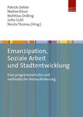 Oehler / Käser / Drilling |  Emanzipation, Soziale Arbeit und Stadtentwicklung | Buch |  Sack Fachmedien