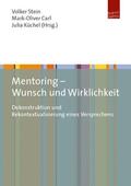 Stein / Carl / Küchel |  Mentoring - Wunsch und Wirklichkeit | Buch |  Sack Fachmedien