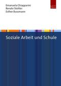 Chiapparini / Stohler / Bussmann |  Soziale Arbeit im Kontext Schule | Buch |  Sack Fachmedien