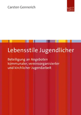 Gennerich |  Lebensstile Jugendlicher | Buch |  Sack Fachmedien