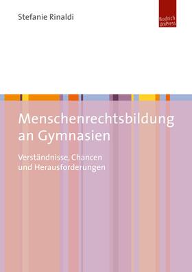 Rinaldi | Menschenrechtsbildung an Gymnasien | Buch | 978-3-86388-787-2 | sack.de
