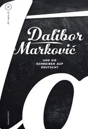 Markovic / Markovic |  Und Sie schreiben auf Deutsch? | Buch |  Sack Fachmedien
