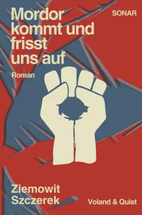 Szczerek |  Mordor kommt und frisst uns auf | Buch |  Sack Fachmedien