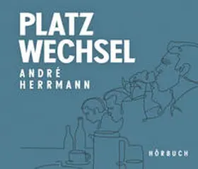Herrmann |  Platzwechsel | Sonstiges |  Sack Fachmedien