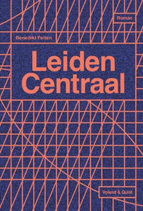 Feiten |  Leiden Centraal | Buch |  Sack Fachmedien