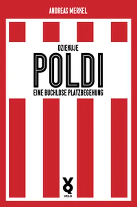 Merkel |  Dziekuje Poldi! | eBook | Sack Fachmedien