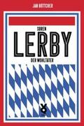 Böttcher / Willmann |  Sören Lerby. Der Wohltäter | eBook | Sack Fachmedien
