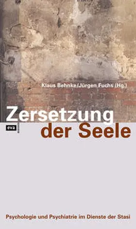 Behnke / Fuchs |  Zersetzung der Seele | Buch |  Sack Fachmedien