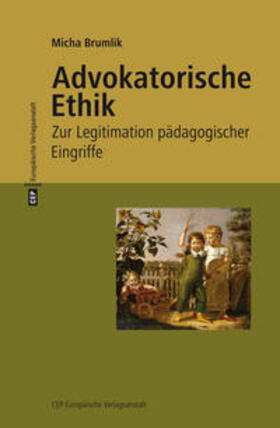 Brumlik | Advokatorische Ethik | Buch | 978-3-86393-079-0 | sack.de