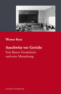 Renz |  Auschwitz vor Gericht | Buch |  Sack Fachmedien