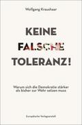 Kraushaar |  Keine falsche Toleranz! | Buch |  Sack Fachmedien