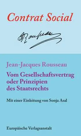 Rousseau |  Vom Gesellschaftsvertrag oder Prinzipien des Staatsrechts | Buch |  Sack Fachmedien