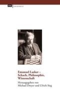 Dreyer / Sieg |  Emanuel Lasker - Schach, Philosophie, Wissenschaft | Buch |  Sack Fachmedien