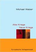 Walzer / Kallscheuer |  Alte Kriege - Neue Kriege | Buch |  Sack Fachmedien