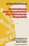 Rosenberg / Keßler |  Entstehung und Geschichte der Weimarer Republik | eBook | Sack Fachmedien