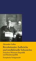 Gallus |  Revolutionäre Aufbrüche und intellektuelle Sehnsüchte | eBook | Sack Fachmedien