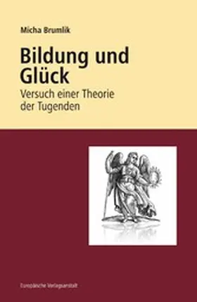 Brumlik | Bildung und Glück | E-Book | www.sack.de