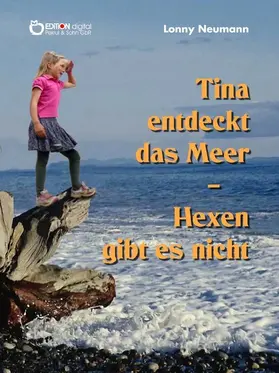 Neumann |  Tina entdeckt das Meer - Hexen gibt es nicht | eBook | Sack Fachmedien