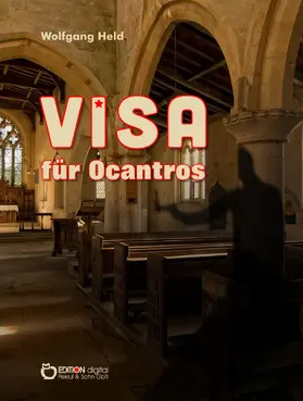 Held |  Visa für Ocantros | eBook | Sack Fachmedien