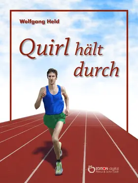 Held |  Quirl hält durch | eBook | Sack Fachmedien