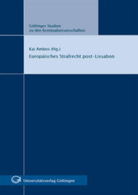 Ambos | Europäisches Strafrecht post-Lissabon | Buch | 978-3-86395-021-7 | sack.de