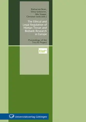 Beier / Schnorrer / Hoppe |  The Ethical and Legal Regulation of Human Tissue and Biobank Research in Europe | Buch |  Sack Fachmedien