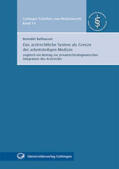 Ballhausen |  Das arztrechtliche System als Grenze der arbeitsteiligen Medizin | Buch |  Sack Fachmedien