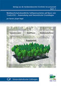 Hansen / Nagel |  Waldwachstumskundliche Softwaresysteme auf Basis von TreeGrOSS - Anwendung und theoretische Grundlagen | Buch |  Sack Fachmedien