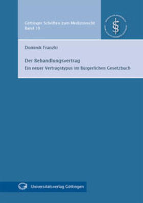 Franzki | Der Behandlungsvertrag | Buch | 978-3-86395-175-7 | sack.de