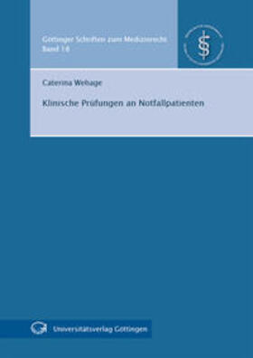 Wehage | Klinische Prüfungen an Notfallpatienten | Buch | 978-3-86395-177-1 | sack.de