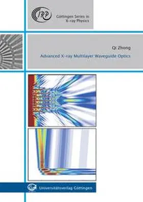 Zhong |  Advanced x-ray multilayer waveguide optics | Buch |  Sack Fachmedien