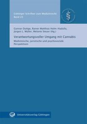 Duttge / Holm-Hadulla / Müller | Verantwortungsvoller Umgang mit Cannabis | Buch | 978-3-86395-328-7 | sack.de