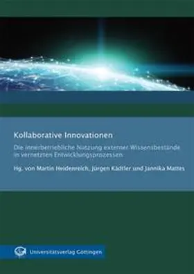 Heidenreich / Kädtler / Mattes |  Kollaborative Innovationen | Buch |  Sack Fachmedien