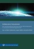 Heidenreich / Kädtler / Mattes |  Kollaborative Innovationen | Buch |  Sack Fachmedien