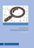 Rosenthal |  Interpretive Social Research | Buch |  Sack Fachmedien