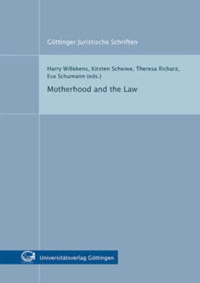 Willekens / Scheiwe / Richarz | Motherhood and the Law | Buch | 978-3-86395-425-3 | sack.de