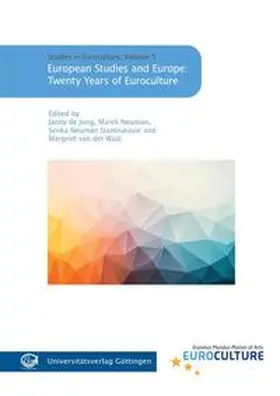 de Jong / Neuman / Neuman Stanivukovi´c |  European Studies and Europe: Twenty Years of Euroculture | Buch |  Sack Fachmedien