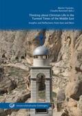 Tamcke / Rammelt |  Thinking about Christian Life in the Turmoil Times of the Middle East | Buch |  Sack Fachmedien