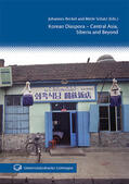 Reckel / Schatz |  Korean Diaspora - Central Asia, Siberia and Beyond | Buch |  Sack Fachmedien
