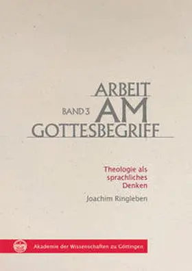 Ringleben |  Arbeit am Gottesbegriff | Buch |  Sack Fachmedien