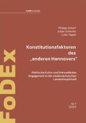 Scharf / Schenke / taapé | Konstitutionsfaktoren des „anderen Hannovers“ | Buch | 978-3-86395-503-8 | sack.de