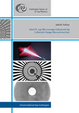 Soltau |  Hard X-ray Microscopy Enhanced by Coherent Image Reconstruction | Buch |  Sack Fachmedien