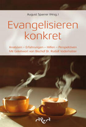 Sparrer | Evangelisieren konkret | Buch | 978-3-86400-015-7 | sack.de