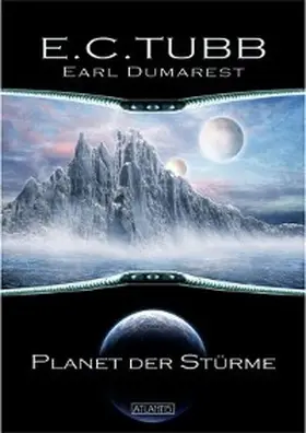 Tubb |  Earl Dumarest 1: Planet der Stürme | eBook | Sack Fachmedien